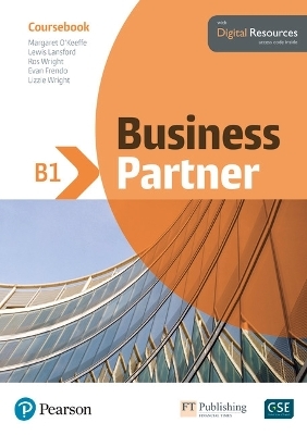 Business Partner B1 Coursebook for Basic Pack - Margaret O'Keeffe, Michael O'Keefe, Lewis Lansford, Lizzie Wright, Jonathan Marks