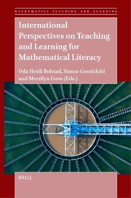 International Perspectives on Teaching and Learning for Mathematical Literacy - 