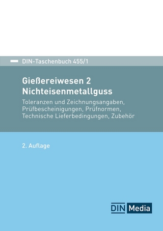 Gießereiwesen 2: Nichteisenmetallguss - 