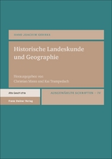 Historische Landeskunde und Geographie - Hans-Joachim Gehrke