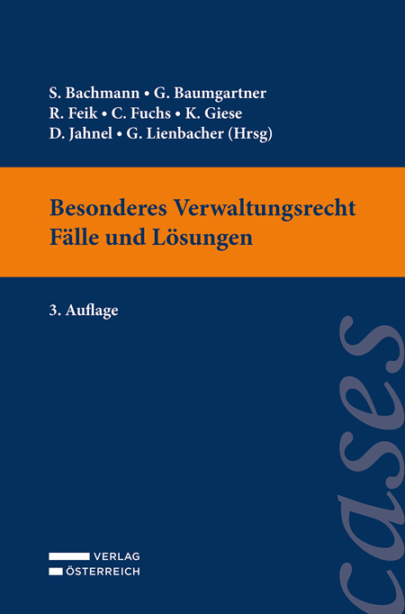 Besonderes Verwaltungsrecht - Fälle und Lösungen - 