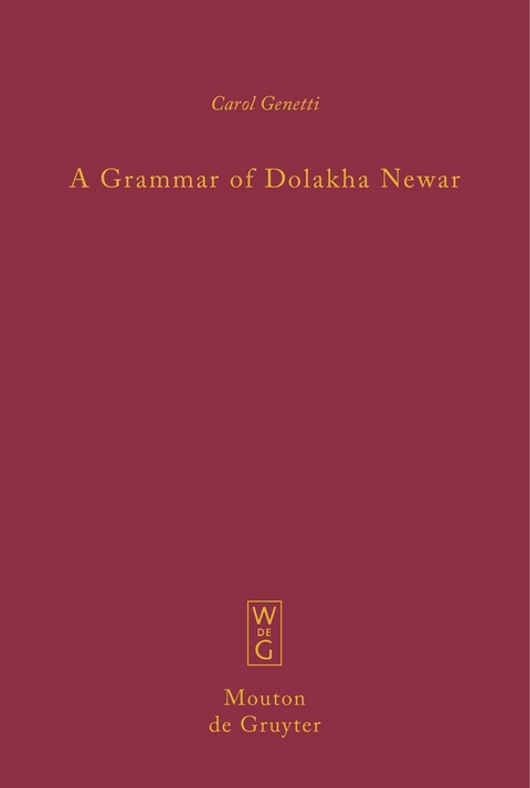 A Grammar of Dolakha Newar - Carol Genetti