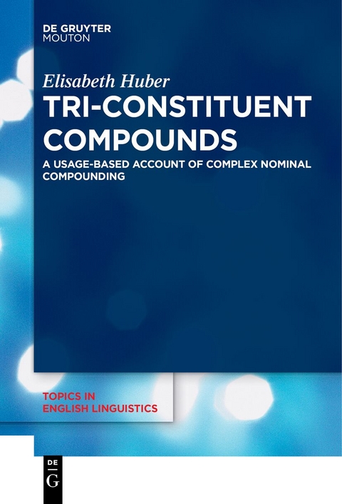 Tri-Constituent Compounds - Elisabeth Huber