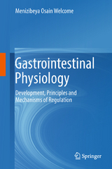 Gastrointestinal Physiology -  Menizibeya Osain Welcome