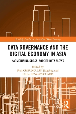 Data Governance and the Digital Economy in Asia - 