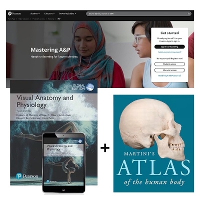 Visual Anatomy & Physiology, Global Edition + Atlas of the Human Body + Mastering A&P with Pearson eText - Frederic Martini, William Ober, Judi Nath, Edwin Bartholomew, Kevin Petti