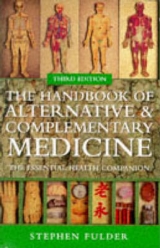 Handbook of Alternative and Complementary Medicine - Fulder, Stephen