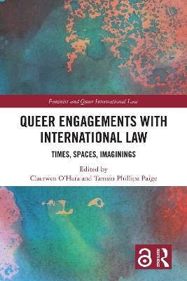 Queer Engagements with International Law - 