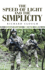 Speed of Light and the Simplicity -  Richard Clough