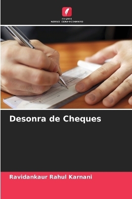 Desonra de Cheques - Ravidankaur Rahul Karnani