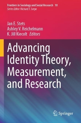 Advancing Identity Theory, Measurement, and Research - 