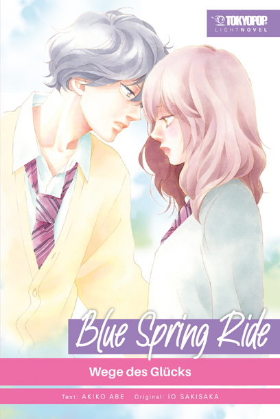 Blue Spring Ride Light Novel 03 - Akiko Abe, Io Sakisaka