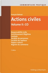 Commentaire pratique Actions civiles - Bohnet, François