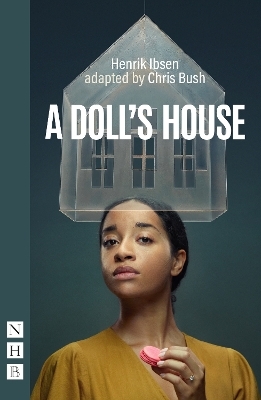 A Doll's House - Henrik Ibsen