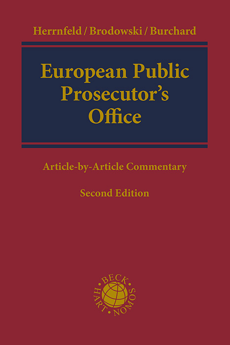 European Public Prosecutor’s Office - Hans-Holger Herrnfeld, Dominik Brodowski, Christoph Burchard