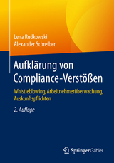 Aufklärung von Compliance-Verstößen - Lena Rudkowski, Alexander Schreiber