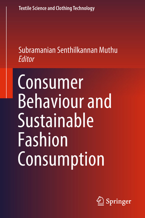 Consumer Behaviour and Sustainable Fashion Consumption - 