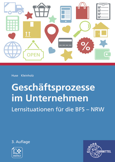 Geschäftsprozesse im Unternehmen - Karin Huse