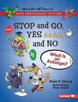 Stop and Go, Yes and No, 20th Anniversary Edition - Cleary, Brian P.