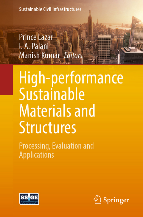 High-performance Sustainable Materials and Structures - 