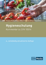 Hygieneschulung - Tittes, Anja; Reiche, Thomas; Sohmen, Roland