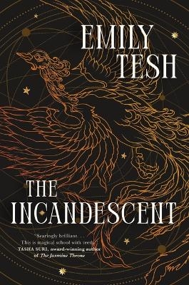 The Incandescent - Emily Tesh