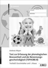 Test zur Erfassung der phonologischen Bewusstheit und der Benennungsgeschwindigkeit (TEPHOBE-R) - Mayer, Andreas