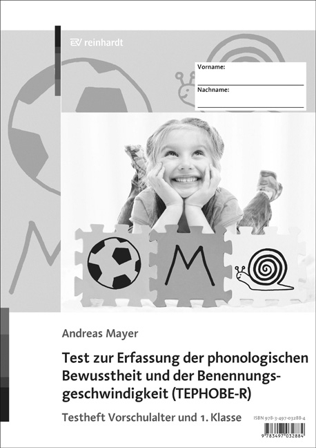 Test zur Erfassung der phonologischen Bewusstheit und der Benennungsgeschwindigkeit (TEPHOBE-R) - Andreas Mayer