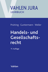 Handels- und Gesellschaftsrecht - Prütting, Jens; Weller, Marc-Philippe; Roth, Günter H.