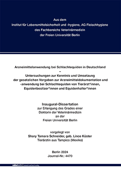 Arzneimittelanwendung bei Schlachtequiden in Deutschland - Shary Tamara Schneider