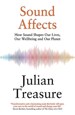 Sound Affects - Julian Treasure