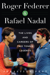 Roger Federer and Rafael Nadal -  Sebastian Fest