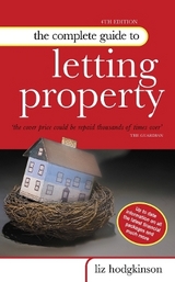 The Complete Guide to Letting Property - Hodgkinson, Liz