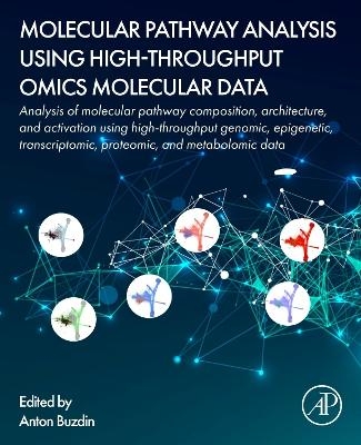 Molecular Pathway Analysis Using High-Throughput OMICS Molecular Data - 