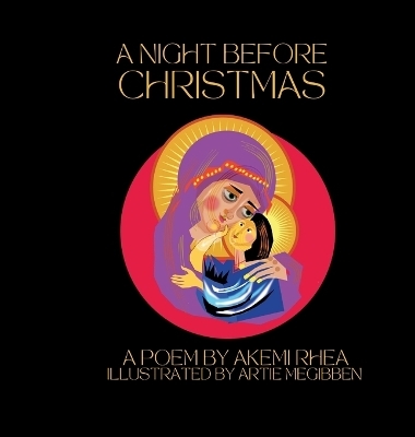 A Night Before Christmas - AKEMI RHEA