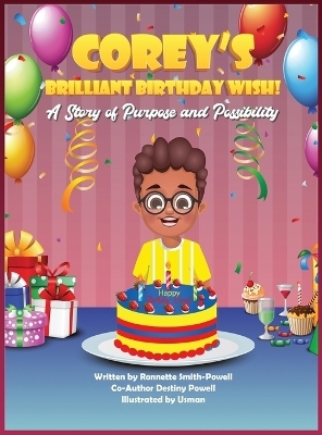 Corey's Brilliant Birthday Wish! - Ronnette J Smith-Powell