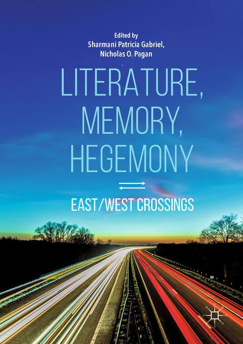 Literature, Memory, Hegemony - 