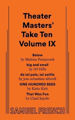 Theater Masters' Take Ten Volume IX - Malena Pennycook