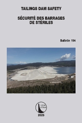 Tailings Dam Safety / Sécurité des Barrages de Stériles - 