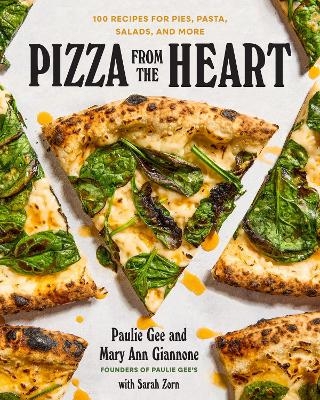 Pizza from the Heart - Paulie Giannone, Mary Ann Giannone