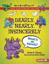 Dearly, Nearly, Insincerely, 20th Anniversary Edition - Cleary, Brian P.