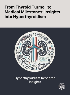 From Thyroid Turmoil to Medical Milestones - Shahram Alamdari, Fereidoun Azizi, Hossein Delshad