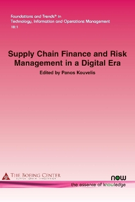 Supply Chain Finance and Risk Management in a Digital Era - 