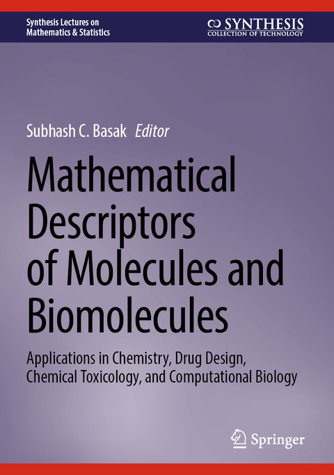 Mathematical Descriptors of Molecules and Biomolecules - 