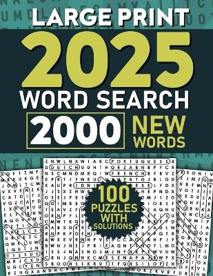 2025 Word Search for Adults Large Print, 2000 Words - Laura Bidden