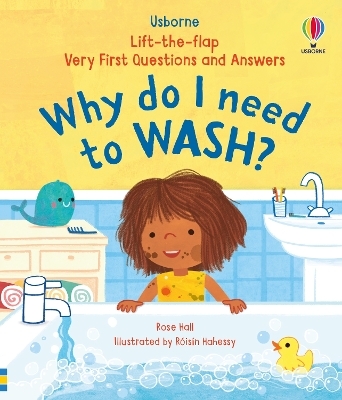 Very First Questions & Answers: Why do I need to wash? - Rose Hall