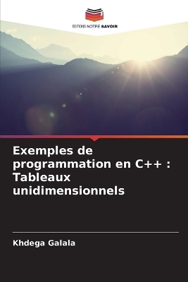 Exemples de programmation en C++ - Khdega Galala