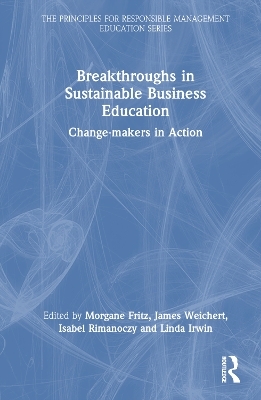 Breakthroughs in Sustainable Business Education - 