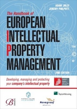 The Handbook of European Intellectual Property Management - Philpott, Jeremy