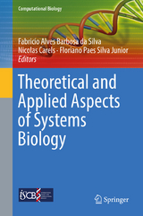 Theoretical and Applied Aspects of Systems Biology - 